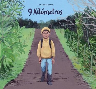 9 KILÓMETROS | 9788412416671 | CLAUDIO AGUILERA | Llibreria L'Odissea - Libreria Online de Vilafranca del Penedès - Comprar libros
