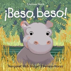 BESO, BESO! | 9788412416640 | MARGARET WILD | Llibreria L'Odissea - Libreria Online de Vilafranca del Penedès - Comprar libros
