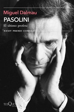 PASOLINI EL ÚLTIMO PROFETA | 9788411070867 | DALMAU SOLER, MIGUEL | Llibreria L'Odissea - Libreria Online de Vilafranca del Penedès - Comprar libros