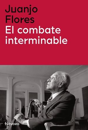 EL COMBATE INTERMINABLE | 9788419179104 | FLORES, JUAN JOSÉ | Llibreria Online de Vilafranca del Penedès | Comprar llibres en català