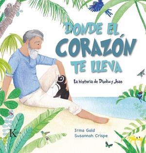 DONDE EL CORAZÓN TE LLEVA | 9788499889887 | GOLD, IRMA | Llibreria L'Odissea - Libreria Online de Vilafranca del Penedès - Comprar libros