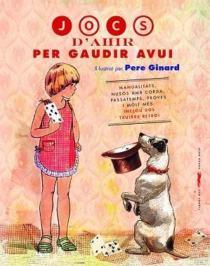 JOCS D'AHIR PER GAUDIR AVUI | 9788412270488 | BORREGO, ESTRELLA | Llibreria L'Odissea - Libreria Online de Vilafranca del Penedès - Comprar libros