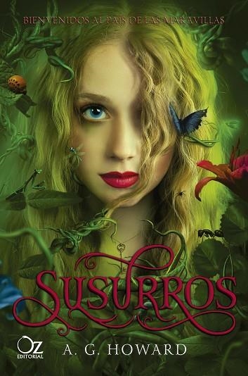 SUSURROS | 9788417525590 | HOWARD, A. G. | Llibreria Online de Vilafranca del Penedès | Comprar llibres en català