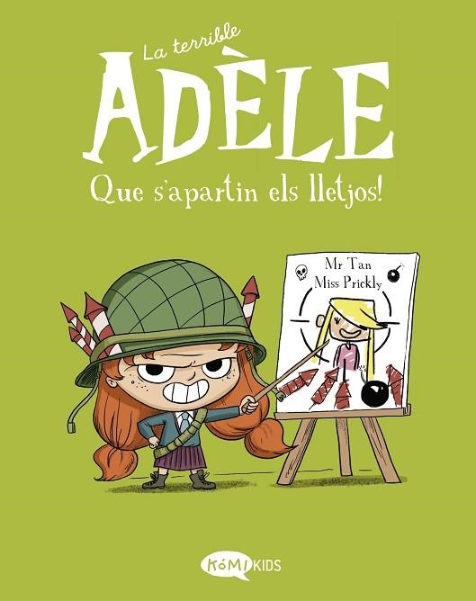 LA TERRIBLE ADÈLE VOL 5 QUE S'APARTIN ELS LLETJOS | 9788412399752 | MR TAN | Llibreria L'Odissea - Libreria Online de Vilafranca del Penedès - Comprar libros