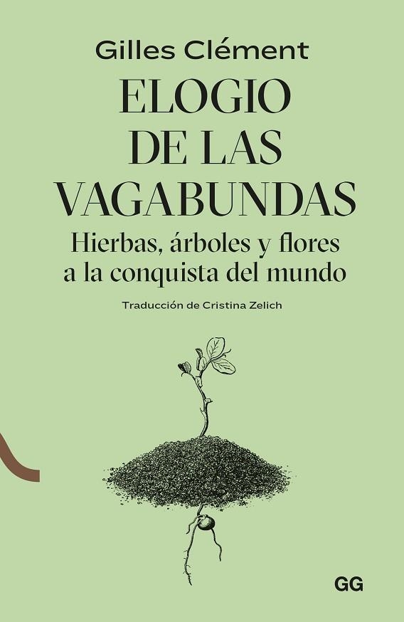 ELOGIO DE LAS VAGABUNDAS | 9788425233548 | CLÉMENT, GILLES | Llibreria L'Odissea - Libreria Online de Vilafranca del Penedès - Comprar libros