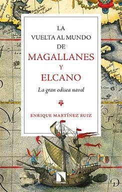 LA VUELTA AL MUNDO DE MAGALLANES Y ELCANO | 9788413524269 | MARTÍNEZ RUIZ, ENRIQUE | Llibreria L'Odissea - Libreria Online de Vilafranca del Penedès - Comprar libros