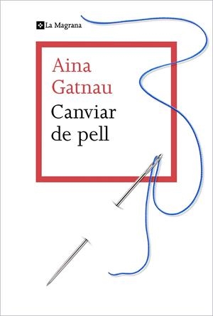 CANVIAR DE PELL | 9788412425321 | GATNAU, AINA | Llibreria Online de Vilafranca del Penedès | Comprar llibres en català
