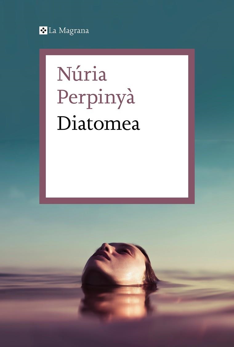 DIATOMEA | 9788419013019 | PERPINYÀ, NÚRIA | Llibreria L'Odissea - Libreria Online de Vilafranca del Penedès - Comprar libros