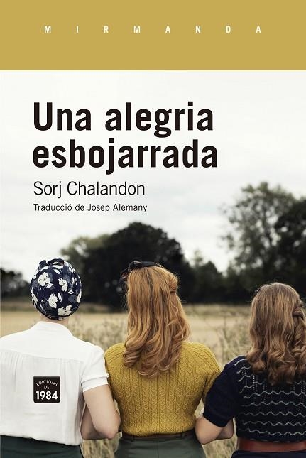 UNA ALEGRIA ESBOJARRADA | 9788418858093 | CHALANDON, SORJ | Llibreria L'Odissea - Libreria Online de Vilafranca del Penedès - Comprar libros
