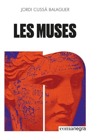 LES MUSES | 9788418857522 | CUSSÀ BALAGUER, JORDI | Llibreria Online de Vilafranca del Penedès | Comprar llibres en català