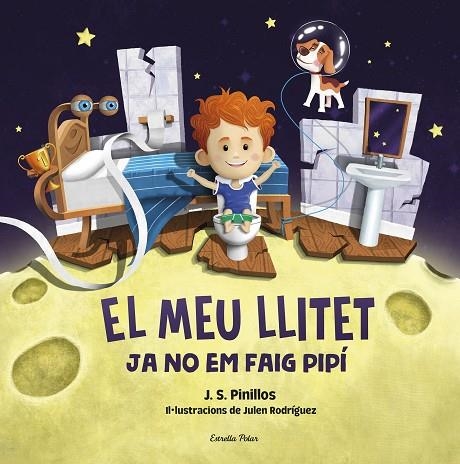 EL MEU LLITET 2. JA NO EM FAIG PIPÍ | 9788413892276 | PINILLOS, J. S. | Llibreria L'Odissea - Libreria Online de Vilafranca del Penedès - Comprar libros