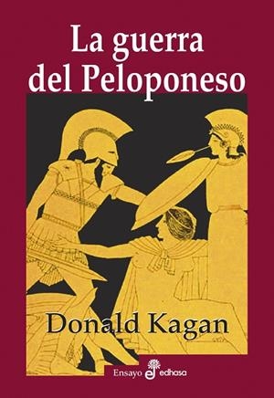 LA GUERRA DEL PELOPONESO | 9788435027601 | KAGAN, DONALD | Llibreria L'Odissea - Libreria Online de Vilafranca del Penedès - Comprar libros