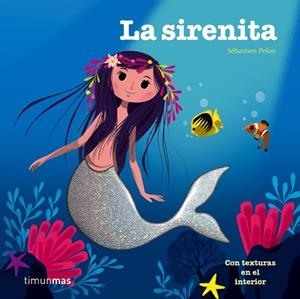 LA SIRENITA | 9788408142652 | PELON, SEBASTIEN | Llibreria L'Odissea - Libreria Online de Vilafranca del Penedès - Comprar libros