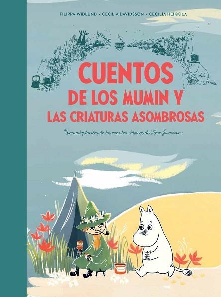 CUENTOS DE LOS MUMIN Y LAS CRIATURAS ASOMBROSAS | 9788448856410 | DAVIDSSON, CECILIA/HEIKKILÄ, CECILIA | Llibreria L'Odissea - Libreria Online de Vilafranca del Penedès - Comprar libros
