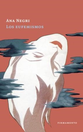 LOS EUFEMISMOS | 9788412411447 | NEGRI, ANA | Llibreria L'Odissea - Libreria Online de Vilafranca del Penedès - Comprar libros