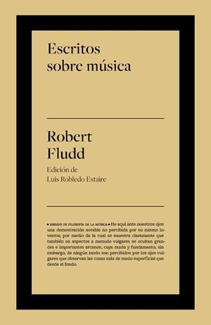 ESCRITOS SOBRE MÚSICA | 9788418546754 | ROBERT, FLUDD | Llibreria L'Odissea - Libreria Online de Vilafranca del Penedès - Comprar libros