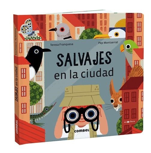SALVAJES EN LA CIUDAD | 9788491018421 | FRANQUESA CODINACH, TERESA | Llibreria L'Odissea - Libreria Online de Vilafranca del Penedès - Comprar libros