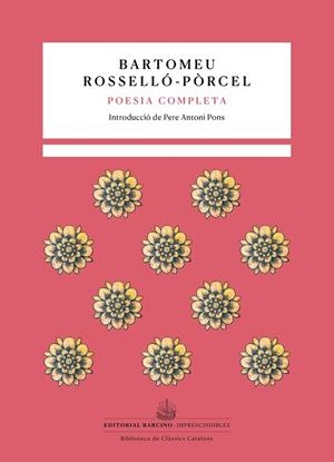 POESIA COMPLETA | 9788472269033 | ROSSELLÓ-PÒRCEL, BARTOMEU | Llibreria Online de Vilafranca del Penedès | Comprar llibres en català