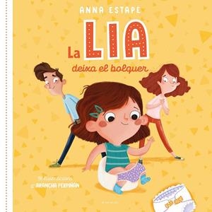 LA LIA DEIXA EL BOLQUER | 9788418688461 | ESTAPÉ, ANNA | Llibreria Online de Vilafranca del Penedès | Comprar llibres en català