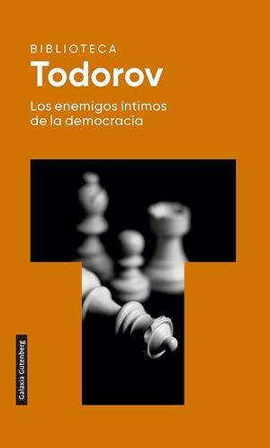 LOS ENEMIGOS ÍNTIMOS DE LA DEMOCRACIA 2022 | 9788418218170 | TODOROV, TZVETAN | Llibreria L'Odissea - Libreria Online de Vilafranca del Penedès - Comprar libros