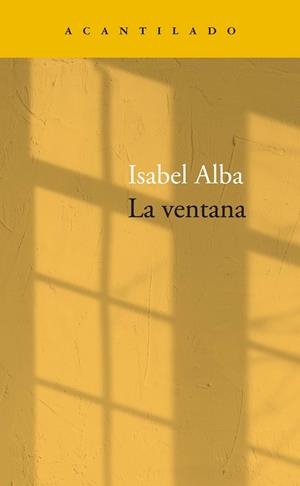 LA VENTANA | 9788418370915 | ALBA RICO, ISABEL | Llibreria L'Odissea - Libreria Online de Vilafranca del Penedès - Comprar libros