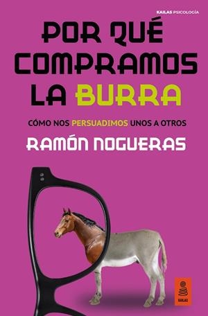 POR QUÉ COMPRAMOS LA BURRA | 9788418345098 | NOGUERAS PÉREZ, RAMÓN | Llibreria L'Odissea - Libreria Online de Vilafranca del Penedès - Comprar libros