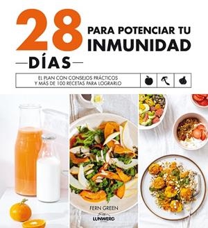 28 DÍAS PARA POTENCIAR TU INMUNIDAD | 9788418820250 | GREEN, FERN | Llibreria Online de Vilafranca del Penedès | Comprar llibres en català