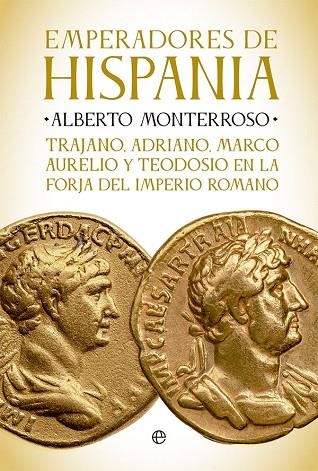 EMPERADORES DE HISPANIA | 9788413842905 | MONTERROSO, ALBERTO | Llibreria L'Odissea - Libreria Online de Vilafranca del Penedès - Comprar libros