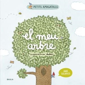 EL MEU ARBRE | 9788447946860 | DUBUC, MARIANNE | Llibreria L'Odissea - Libreria Online de Vilafranca del Penedès - Comprar libros
