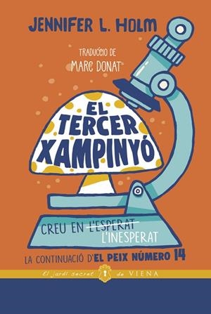 EL TERCER XAMPINYÓ | 9788418908255 | HOLM, JENNIFER L. | Llibreria L'Odissea - Libreria Online de Vilafranca del Penedès - Comprar libros