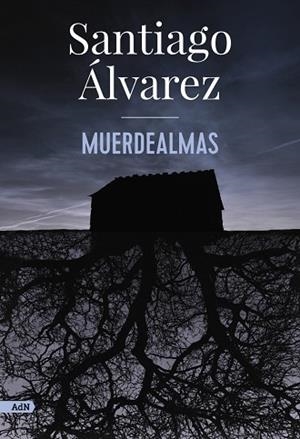 MUERDEALMAS  | 9788413626901 | ÁLVAREZ, SANTIAGO | Llibreria Online de Vilafranca del Penedès | Comprar llibres en català