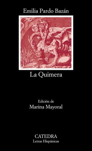 LA QUIMERA | 9788437644028 | PARDO BAZÁN, EMILIA | Llibreria L'Odissea - Libreria Online de Vilafranca del Penedès - Comprar libros