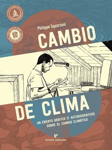 CAMBIO DE CLIMA | 9788419158024 | SQUARZONI, PHILIPPE | Llibreria L'Odissea - Libreria Online de Vilafranca del Penedès - Comprar libros