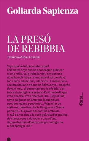 LA PRESÓ DE REBIBBIA | 9788416738175 | SAPIENZA, GOLIARDA | Llibreria Online de Vilafranca del Penedès | Comprar llibres en català