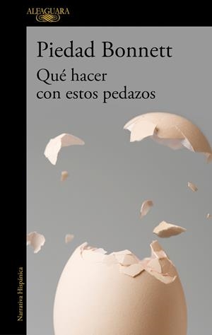 QUÉ HACER CON ESTOS PEDAZOS | 9788420461342 | BONNETT, PIEDAD | Llibreria Online de Vilafranca del Penedès | Comprar llibres en català