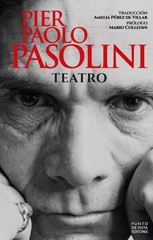 TEATRO | 9788418322730 | PASOLINI, PIER PAOLO | Llibreria Online de Vilafranca del Penedès | Comprar llibres en català