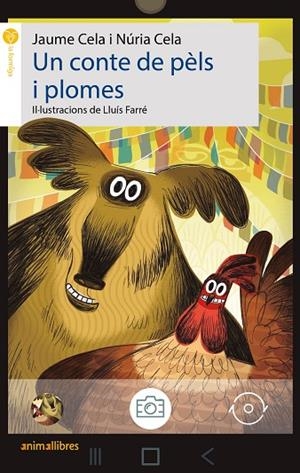UN CONTE DE PÈLS I PLOMES | 9788418592409 | CELA, JAUME/CELA, NÚRIA | Llibreria L'Odissea - Libreria Online de Vilafranca del Penedès - Comprar libros
