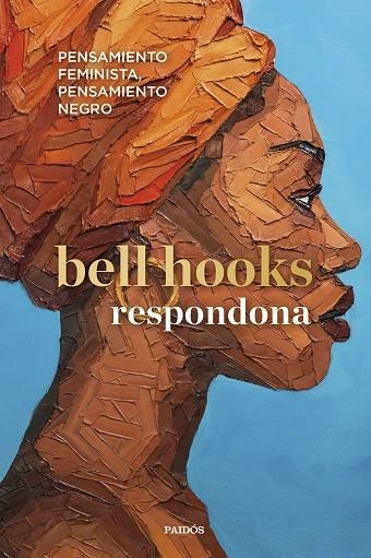 RESPONDONA | 9788449339400 | BELL HOOKS | Llibreria Online de Vilafranca del Penedès | Comprar llibres en català