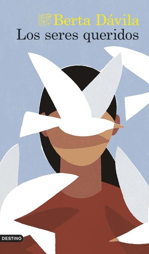 LOS SERES QUERIDOS | 9788423361274 | DÁVILA, BERTA | Llibreria L'Odissea - Libreria Online de Vilafranca del Penedès - Comprar libros