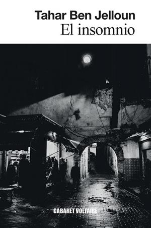 EL INSOMNIO | 9788419047298 | BEN JELLOUN, TAHAR | Llibreria L'Odissea - Libreria Online de Vilafranca del Penedès - Comprar libros
