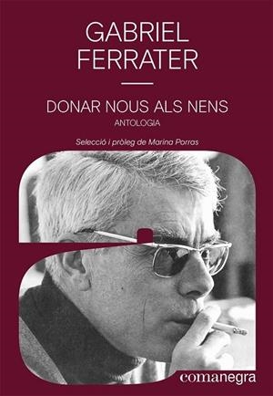 DONAR NOUS ALS NENS | 9788418857546 | FERRATER, GABRIEL | Llibreria Online de Vilafranca del Penedès | Comprar llibres en català