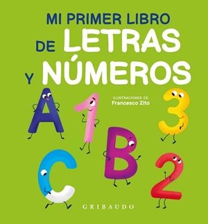 MI PRIMER LIBRO DE LETRAS Y NÚMEROS | 9788412394030 | AA. VV | Llibreria L'Odissea - Libreria Online de Vilafranca del Penedès - Comprar libros