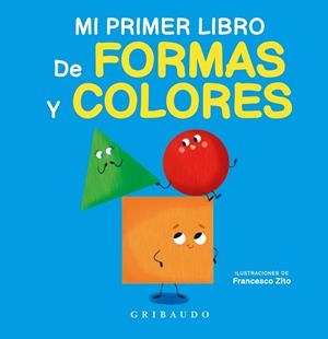 MI PRIMER LIBRO DE FORMAS Y COLORES | 9788412394047 | AA. VV | Llibreria L'Odissea - Libreria Online de Vilafranca del Penedès - Comprar libros