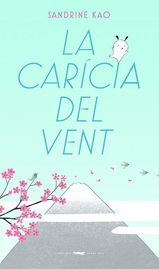 LA CARÍCIA DEL VENT | 9788412504811 | KAO, SANDRINE | Llibreria L'Odissea - Libreria Online de Vilafranca del Penedès - Comprar libros
