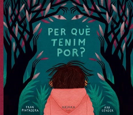 PER QUÈ TENIM POR? | 9788418972072 | PINTADERA, FRAN | Llibreria Online de Vilafranca del Penedès | Comprar llibres en català