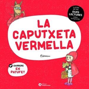 DUES LECTURES LA CAPUTXETA VERMELLA / EL PATUFET | 9788419028006 | Llibreria L'Odissea - Libreria Online de Vilafranca del Penedès - Comprar libros