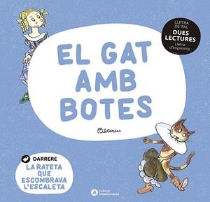 DUES LECTURES EL GAT AMB BOTES / LA RATETA QUE ESCOMBRAVA L'ESCALETA | 9788419028037 | Llibreria L'Odissea - Libreria Online de Vilafranca del Penedès - Comprar libros