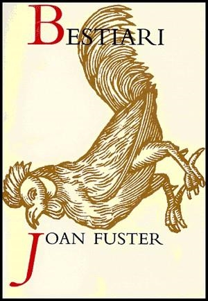 BESTIARI | 9788437063065 | FUSTER ORTELLS, JOAN | Llibreria L'Odissea - Libreria Online de Vilafranca del Penedès - Comprar libros