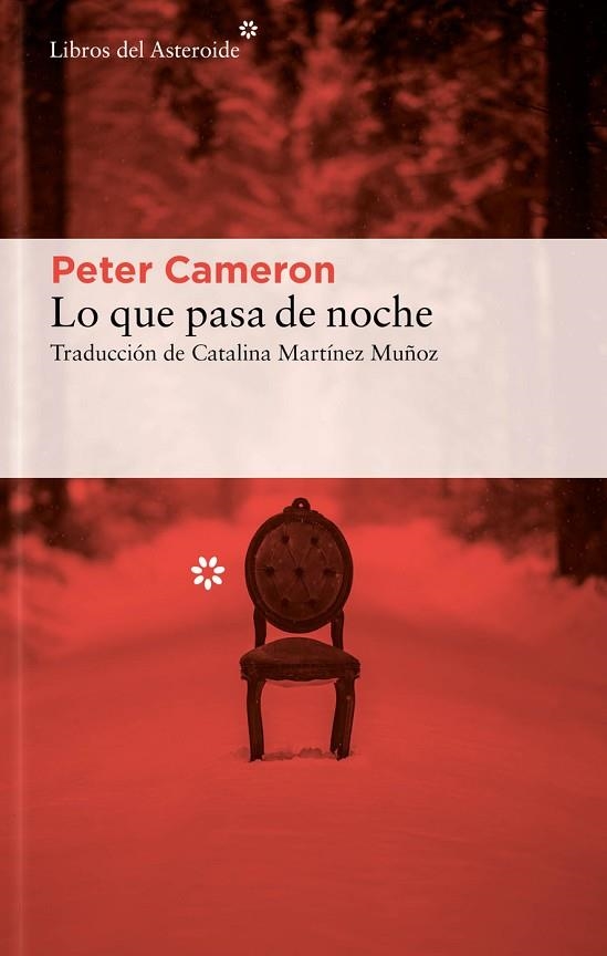 LO QUE PASA DE NOCHE | 9788417977818 | CAMERON, PETER | Llibreria L'Odissea - Libreria Online de Vilafranca del Penedès - Comprar libros