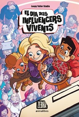 EL DIA DELS INFLUENCERS VIVENTS | 9788418592423 | LOOPY TELLER STUDIO | Llibreria L'Odissea - Libreria Online de Vilafranca del Penedès - Comprar libros